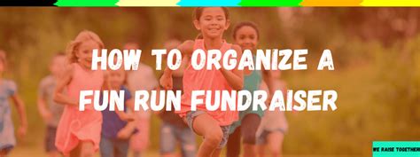 how to host a fun run fundraiser|How to Organize A Fun Run Fundraiser in 7 Steps .